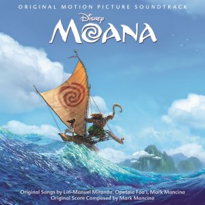 Moana Original Motion Picture Soundtrack